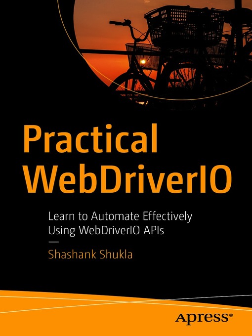 Title details for Practical WebDriverIO by Shashank Shukla - Available